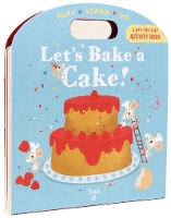 Book Cover for Let's Bake a Cake! by AnneSophie Baumann