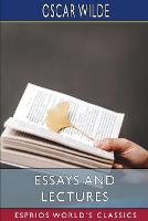 Book Cover for Essays and Lectures (Esprios Classics) by Oscar Wilde