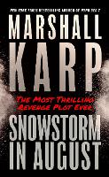 Book Cover for Snowstorm in August by Marshall Karp