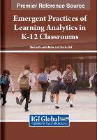 Book Cover for Emergent Practices of Learning Analytics in K-12 Classrooms by Nurdan Kavakl Uluta, Devrim Höl