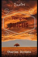 Book Cover for Tempos Dificeis by Charles Dickens