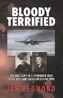 Book Cover for Bloody Terrified by Ian Redmond