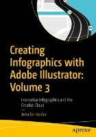 Book Cover for Creating Infographics with Adobe Illustrator: Volume 3 by Jennifer Harder