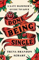 Book Cover for Done Being Single by Treva Brandon Scharf