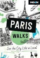 Book Cover for Moon Paris Walks (Third Edition) by Moon Travel Guides