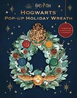 Book Cover for Harry Potter Pop-Up Holiday Wreath by Insight Editions