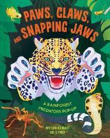 Book Cover for Paws, Claws, and Snapping Jaws Pop-Up Book (Reinhart Pop-Up Studio) by Insight Editions