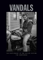 Book Cover for The Photography of The Bikeriders by Insight Editions