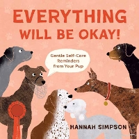 Book Cover for Everything Will Be Okay! by Hannah Simpson