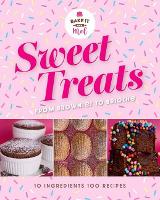 Book Cover for Sweet Treats from Brownies to Brioche by Mel Asseraf