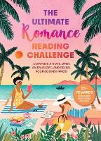 Book Cover for The Ultimate Romance Reading Challenge by Weldon Owen