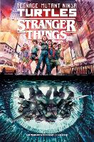 Book Cover for Teenage Mutant Ninja Turtles x Stranger Things by Cameron Chittock, Fero Pe