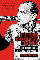 Book Cover for The Hands That Crafted The Bomb by Joshua Fernandez