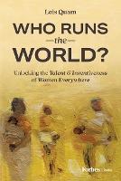 Book Cover for Who Runs the World? by Lois Quam