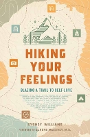 Book Cover for Hiking Your Feelings   by Sydney  Williams, Gladys MacGarey