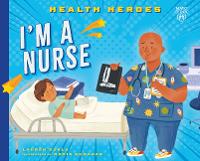 Book Cover for I'm a Nurse by Lauren Kukla