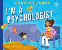 Book Cover for I'm a Psychologist by Lauren Kukla