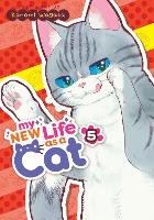 Book Cover for My New Life as a Cat Vol. 5 by Konomi Wagata