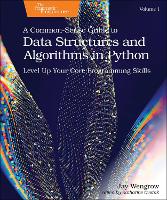 Book Cover for A Common-Sense Guide to Data Structures and Algorithms in Python, Volume 1 by Jay Wengrow