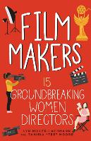 Book Cover for Film Makers by Lyn Miller-Lachmann, Tanisia Moore
