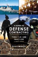 Book Cover for A Guide to Defense Contracting by Dan Lindner