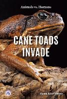 Book Cover for Cane Toads Invade. Hardcover by Susan Rose Simms