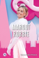 Book Cover for Margot Robbie. Hardcover by Lauren Emily Whalen