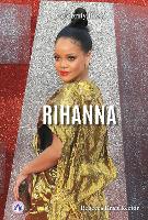 Book Cover for Rihanna. Hardcover by Rebecca Kraft Rector