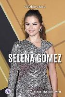 Book Cover for Selena Gomez. Hardcover by Susan Johnston Taylor