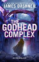 Book Cover for The Godhead Complex by James Dashner