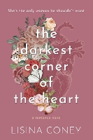 Book Cover for Darkest Corner of the Heart by Lisina Coney