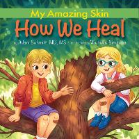 Book Cover for How We Heal by Adam Schmitt