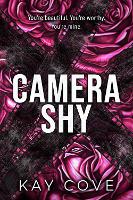 Book Cover for Camera Shy by Kay Cove