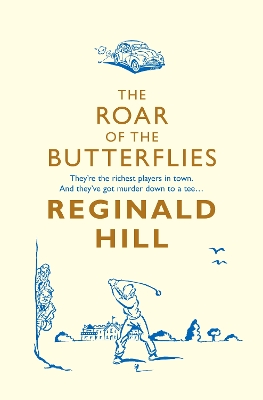 The Roar of the Butterflies