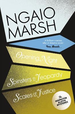 Opening Night / Spinsters in Jeopardy / Scales of Justice