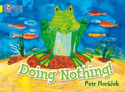 Doing Nothing