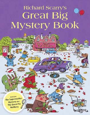 Richard Scarry's Great Big Mystery Book