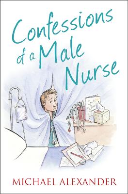 Confessions of a Male Nurse