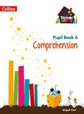 Comprehension Year 6 Pupil Book