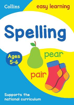 Spelling Ages 5-6 Ideal for Home Learning