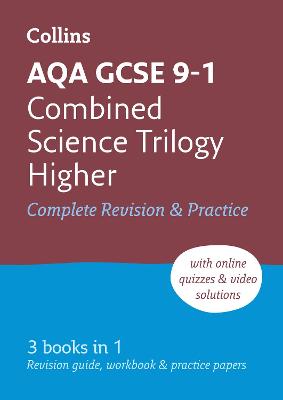 AQA GCSE 9-1 Combined Science Higher All-in-One Complete Revision and Practice