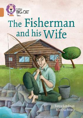 The Fisherman and His Wife