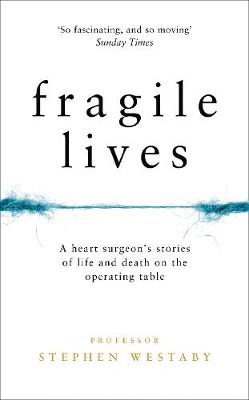 Fragile Lives