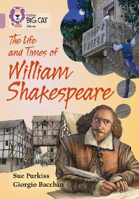 The Life and Times of William Shakespeare