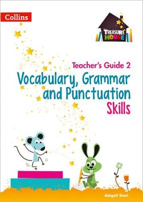 Vocabulary, Grammar and Punctuation Skills. Teacher's Guide 2