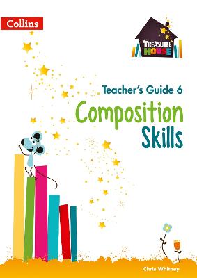 Composition Skills Teacher’s Guide 6