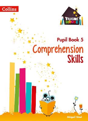 Comprehension Skills. Pupil Book 5
