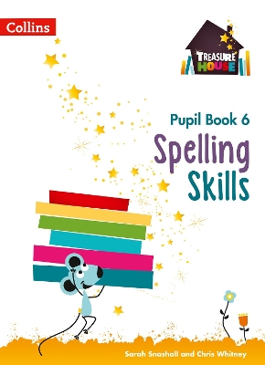 Spelling Skills. Pupil Book 6