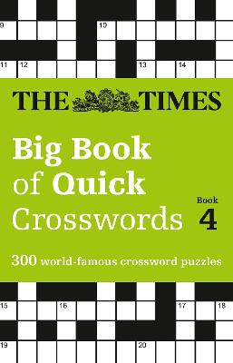 The Times Big Book of Quick Crosswords 4