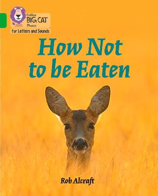 How Not to Be Eaten